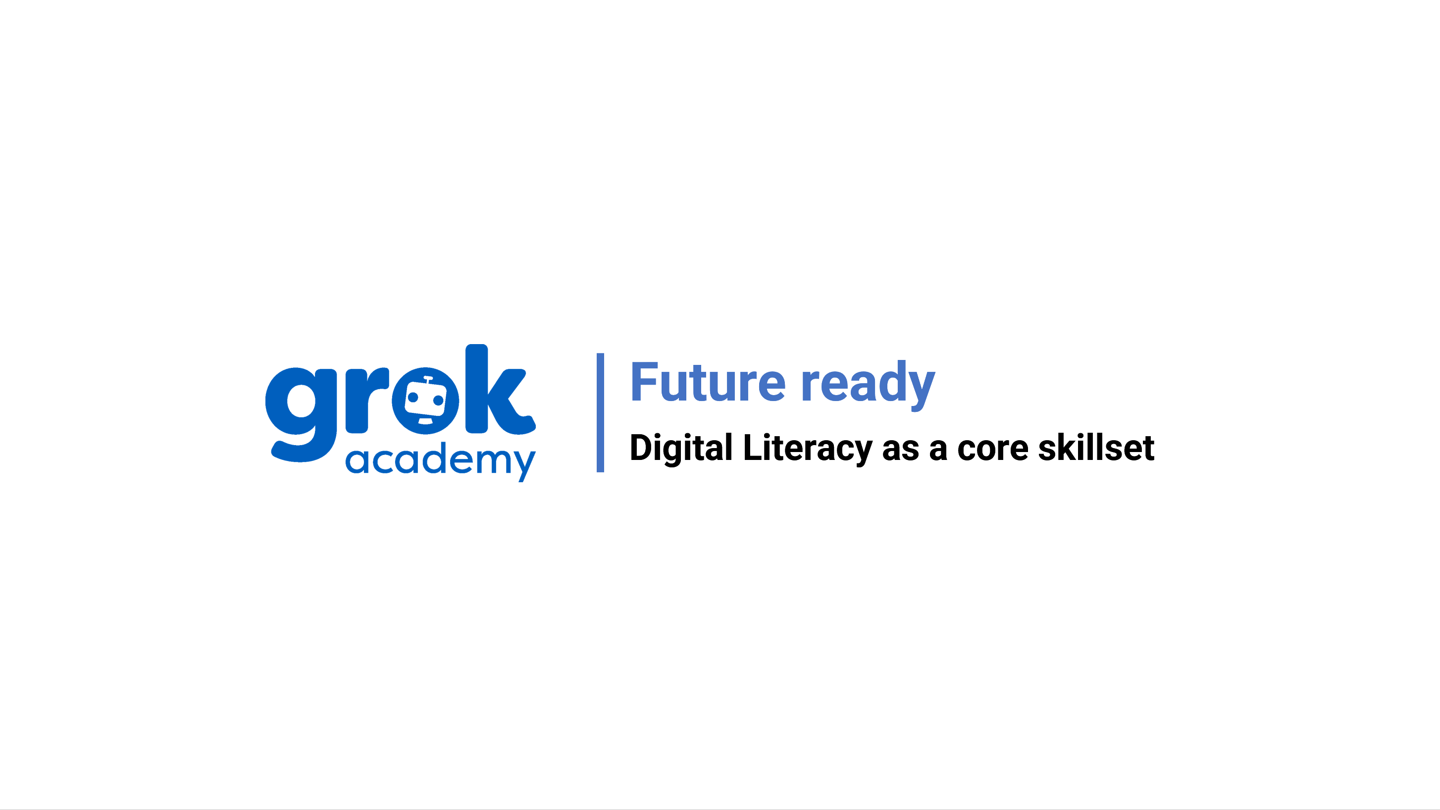 Grok academy